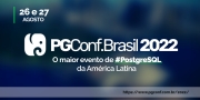 PGConf Brasil 2022