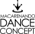 Macarenando Dance Concept