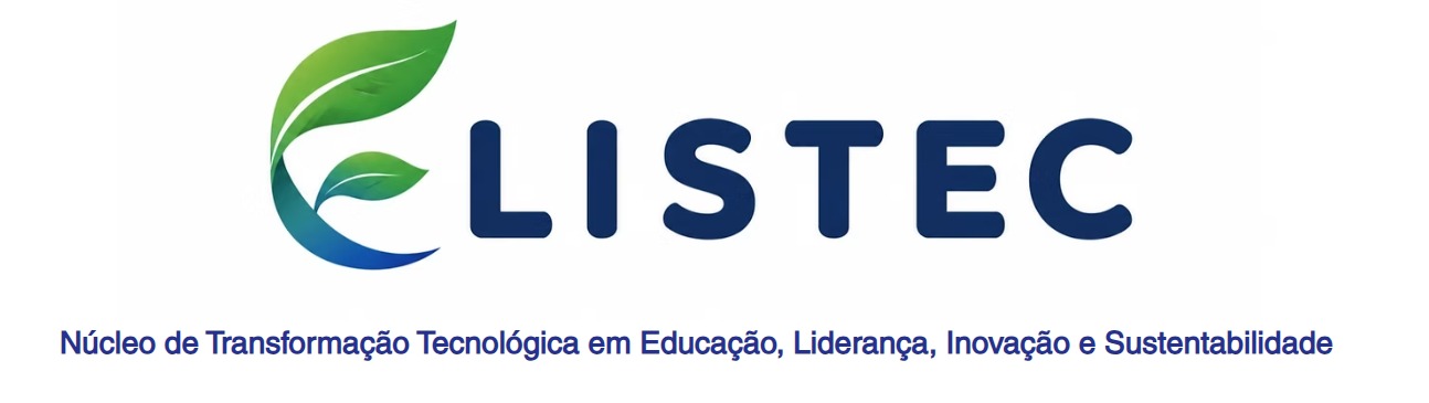 ELISTEC - NÃ¿cleo de TransformaÃ§ÃĢo TecnolÃģgica em EducaÃ§ÃĢo, LideranÃ§a, InovaÃ§ÃĢo e Sustentabilidade